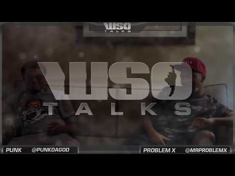 WSO Talks! - PUNK & PROBLEM X @ CEO 2019