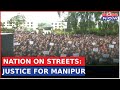 Manipur Horror Women Rise In Solidarity Across India Seeking Justice For Manipur Latest Updates