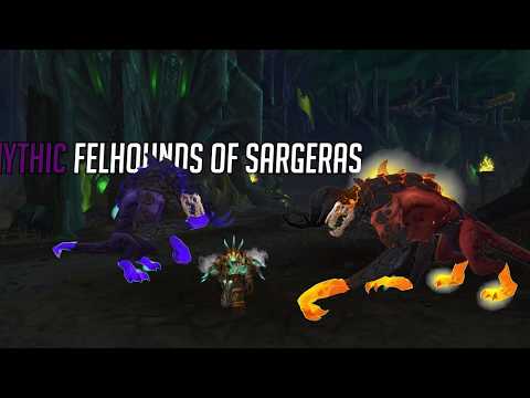 [Seven Oaks] vs. Felhounds of Sargeras Mythic
