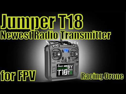 Jumper T18 Transmitter with JP5in1 Module (480×272 IPS new screen)!