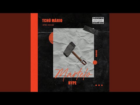 Martelo (O Hype)