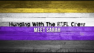 BIFL - Meet the Characters - Sarah