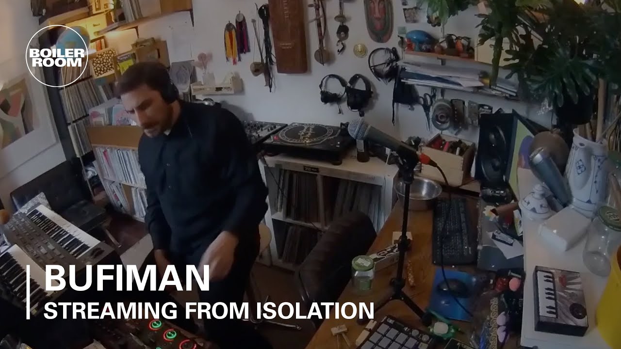 Bufiman - Boiler Room: Streaming From Isolation with Night Dreamer & Worldwide FM