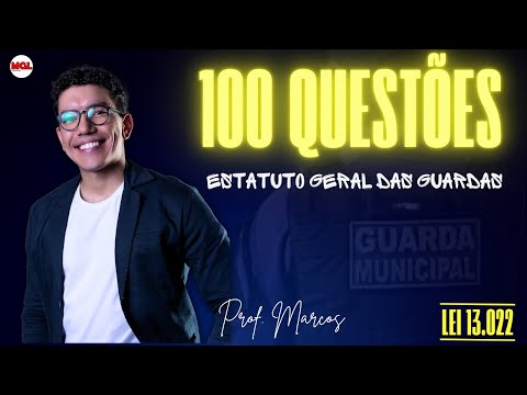 100 QUESTIONS - LAW 13,022 (GENERAL STATUTE OF GUARDS) 01