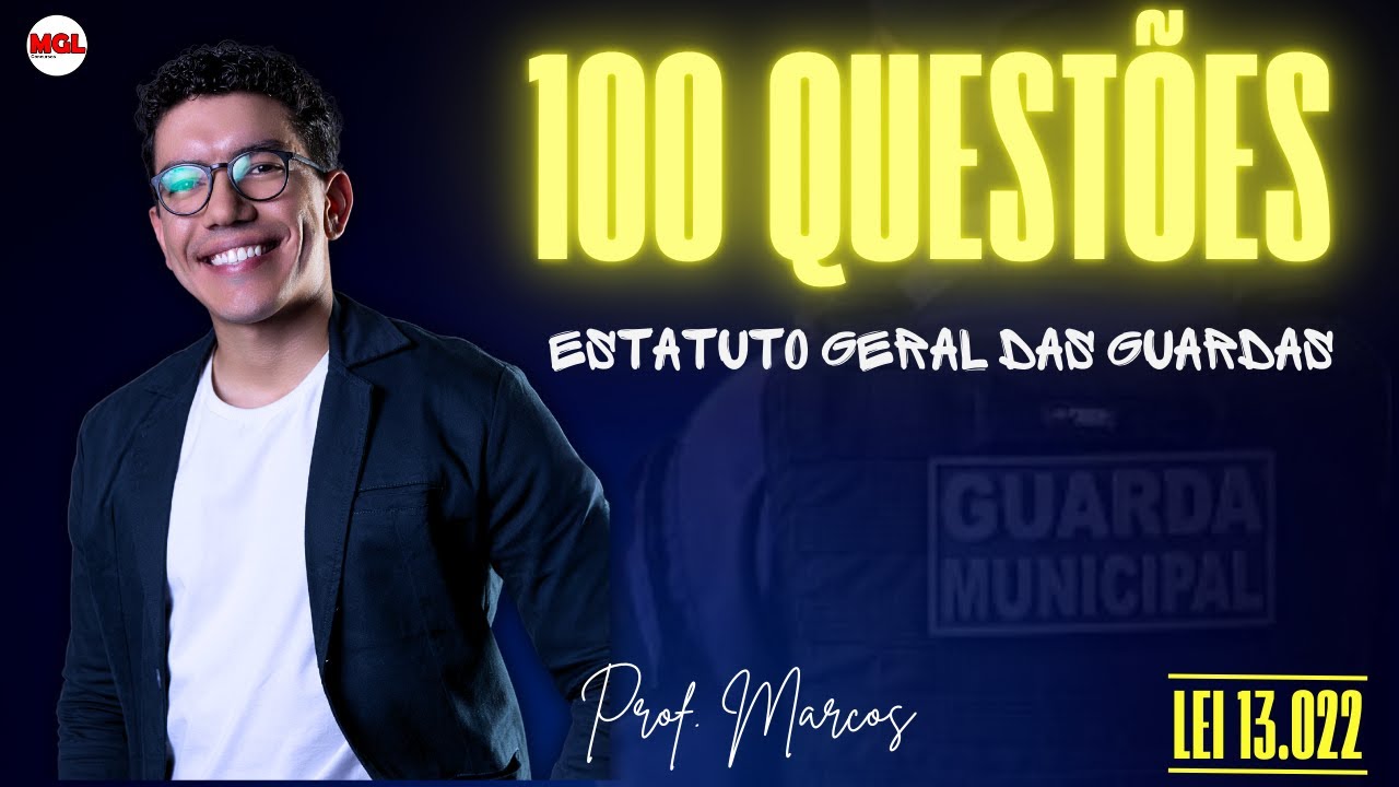 100 QUESTIONS - LAW 13,022 (GENERAL STATUTE OF GUARDS) 01