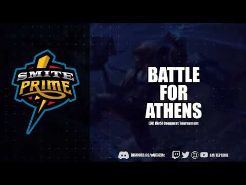 Smite - [PC] [EU] Battle for Athens | 5v5 Conquest Tournament - 9/9/18