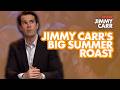 Jimmy Carr's Big Summer Roast | More Jimmy Carr