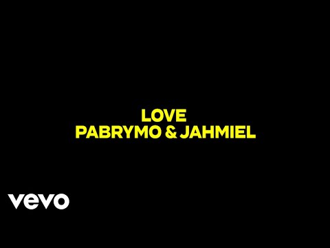 PaBrymo, Jahmiel - Love (Official Video)