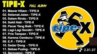 Download lagu Tipe - X Full Album Terbaik 2024 | Lagu Indonesia Hits Pilihan Terbaik & Terpopuler Sepanjang Masa  mp3