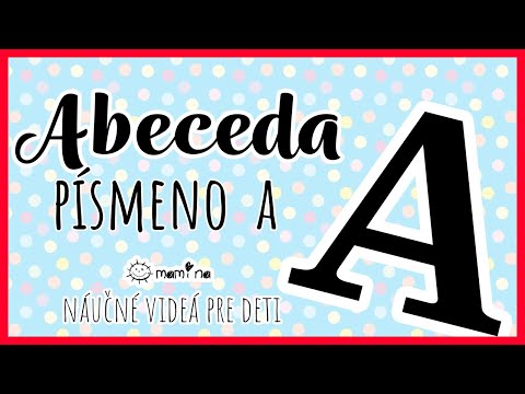 Písmená , abeceda - A | maminask :)