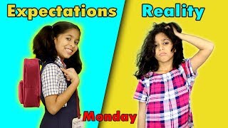Download lagu Monday School : Expectations Vs Reality | Funny Kids Video mp3