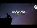 Ngura - Sulhnu | Lyrics video