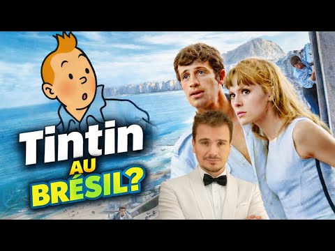 L'HOMME DE RIO (1964) - un VRAI Tintin au cinéma ! Rétrospective