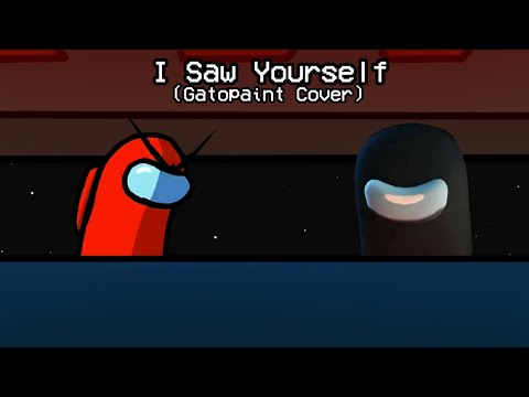 Gatopaint² ft. Flak - I Saw Yourself Gatopaint Cover (Mashup)