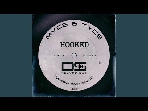 Hooked (Original Mix)
