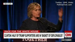Hillary Clinton Half of Trump supporters are in &#39;BASKET OF DEPLORABLES&#39; @Mr_Pinko ORIGINAL VIDEO