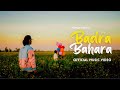 Vismay Patel - Badra Bahara [Official Music Video] | Travel Song | 2022