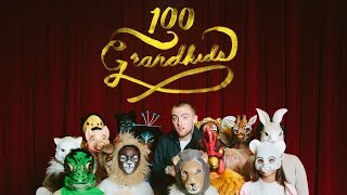 Mac Miller - 100 Grandkids [lyrics]