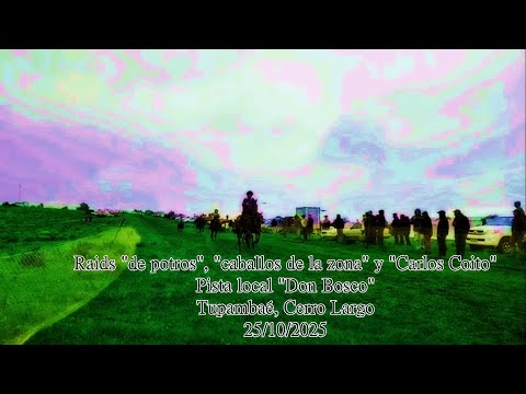 Raids "de potros", "caballos de la zona" y "Carlos Coito" - Pista del local "Don Bosco", Tupambaé