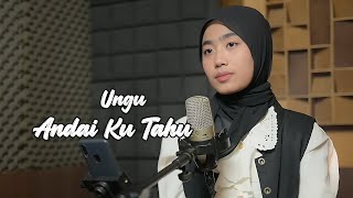 Download lagu Andai Ku Tahu (Ungu) - Azzahra Putri | Bening Musik mp3 Download lagu Andai Ku Tahu (Ungu) - Azzahra Putri | Bening Musik mp3