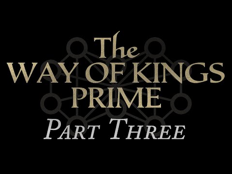 03—The Way of Kings Prime Chapters 20-29