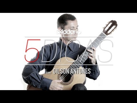 5 Dicas de Gilson Antunes