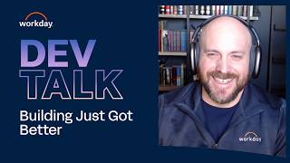 Building With Agents at Workday - Workday DevTalk