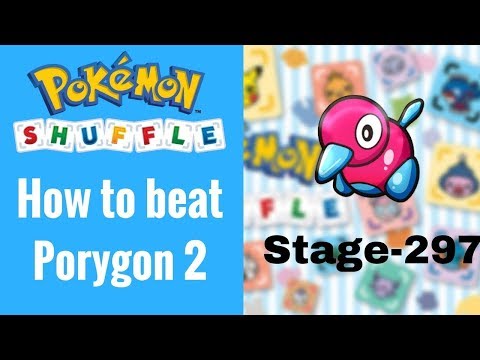 Porygon2 Stage 297 Puzzle Solution & Strategy - Pokemon Shuffle Guide