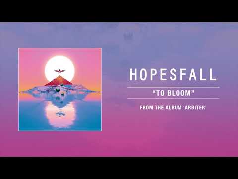 Hopesfall "To Bloom"