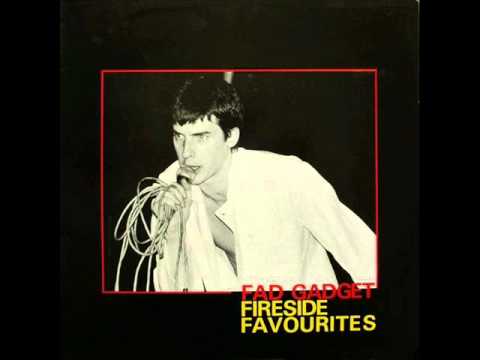 Fad Gadget - Fireside Favourite (1980)