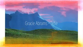[신곡] 결국 우리가 문제였던거야, Tehe - Gracie Abrams 그레이시 아브람스 [가사/해석/번역]