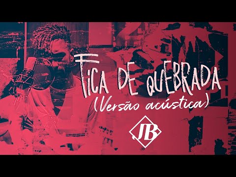 Jonas Bento - Fica de Quebrada (Versão Acústica)
