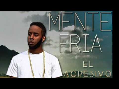 Mente Fria El Agresivo - Cuando Te Conoci (Romantico)