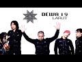 Dewa 19 - Larut (Video Lirik)