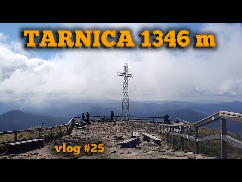 TARNICA WEJŚCIE NA NAJWYŻSZY SZCZYT POLSKICH BIESZCZAD Korona Gór Polski VLOG#25