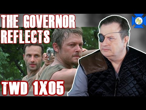 THE WALKING DEAD 1x05 Reaction – The Governor Reflects