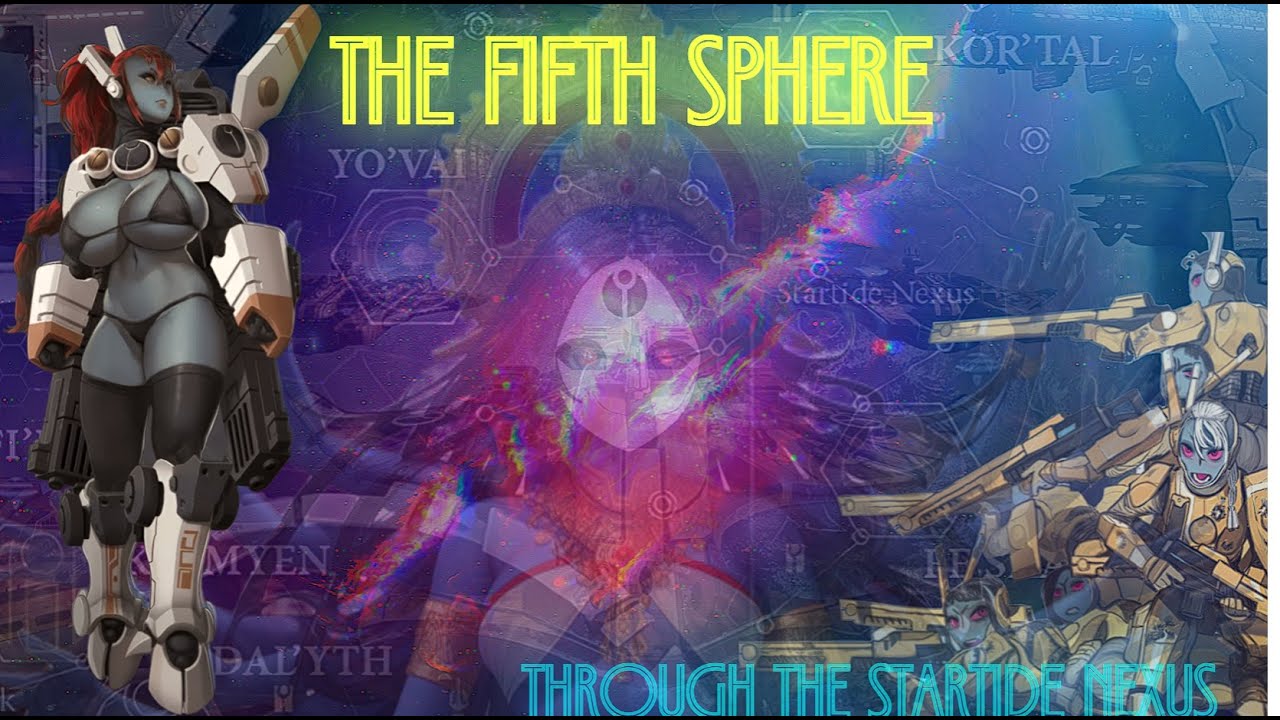 The Fifth Sphere - WARHAMMER 40K