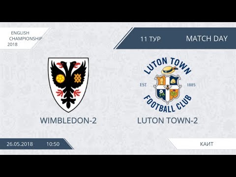 AFL18. England. Championship. Day 11. Wimbledon-2 - Luton Town-2