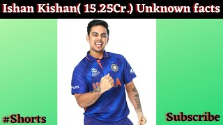 Ishan Kishan Unknown facts || IPL का सबसे महंगा खिलाड़ी 2022 😯||