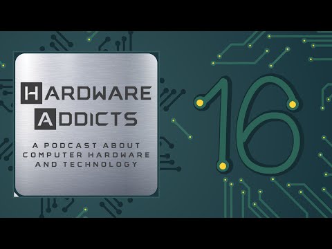 Hardware Addicts 16: CPU World Is Turning Upside Down & Olympus Has Fallen
