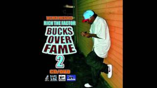 Rich The Factor - Bucks Over Fame 2 - Get That Skrill