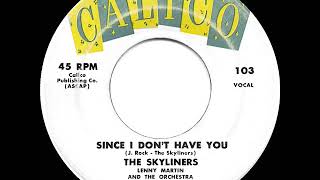1959 HITS ARCHIVE: Since I Don’t Have You - Skyliners
