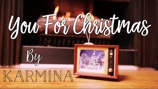Karmina - You for Christmas (lyric video)