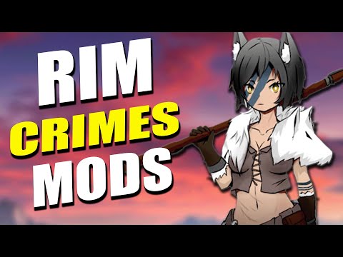 How To Commit MORE RimCrimes