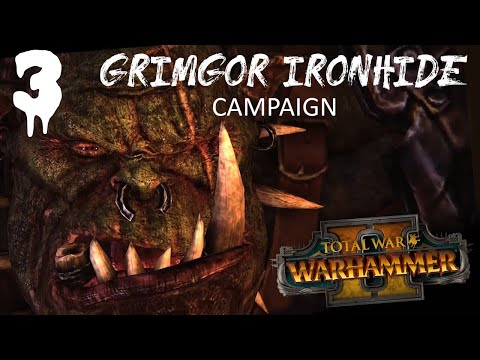 GRIMGOR IRONHIDE ! CRUSHIN DA REBELS!! Total War: Warhammer 2 - Greenskins Campaign - Grimgor #3