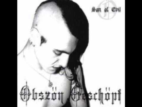 Obszön Geschöpf - Son of Evil