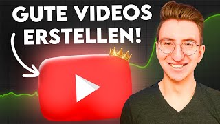 Was macht ein gutes YouTube Video aus?
