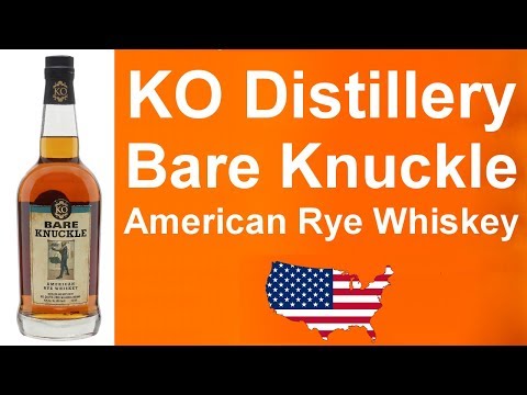 KO Distillery Bare Knuckle American Rye Whiskey Review #277 from WhiskyJason