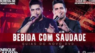 Henrique e Juliano - Bebida Com Saudade - (Guias Do Novo DVD)