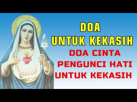DOA UNTUK SANG KEKASIH/PACAR || SUPAYA TERKUNCI HATINYA UNTUK KITA